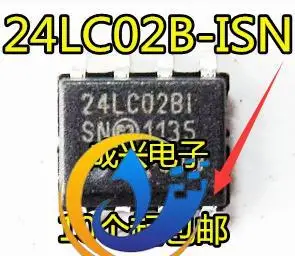 30шт оригинальный новый чип памяти 24LC02B-I/SN SOP-8 24LC02BI