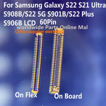 10-200 шт 60Pin USB Зарядка Разъем FPC Порт Для Samsung Galaxy S22 S21 Ultra S908B/S22 5G S901B/S22 Plus S906B ЖК-дисплей