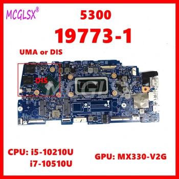19773-1 Материнская плата для ноутбука DELL Vostro Inspiron 5300 С процессором i3 i5 i7-10th Gen UMA /MX330-V2G GPU