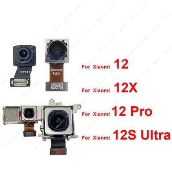 Фронтальная основная камера заднего вида для Xiaomi 12 12 Pro 12x 12s Селфи с ультрафокусировкой, замена модуля большой камеры спереди и сзади, гибкого кабеля