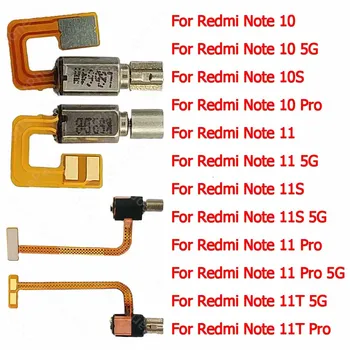 Для Xiaomi Redmi Note 10 10S 11 11S 5G 11T Pro Запасные части для ремонта вибрации Гибкий кабель для звонка вибратор Мотор