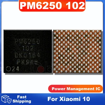 5шт PM6250 102 для Xiaomi 10 Power IC микросхема управления питанием BGA Источник питания микросхема PMIC чипсет
