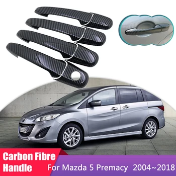 Крышка дверной ручки из углеродного волокна для Mazda 5 Premacy CR CW 2004 ~ 2018 Автомобильные Защитные аксессуары Стиль Наклейки Отделка 2005 2006 2007