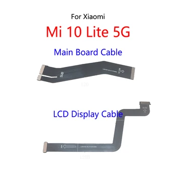 ЖК-дисплей Подключает кабель материнской платы, гибкий кабель основной платы для Xiaomi Mi 10 Lite 5G