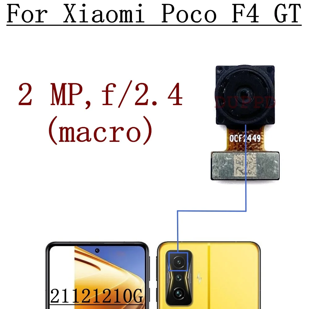 Оригинальная Фронтальная Камера Заднего Вида Для Xiaomi Poco F4 GT 21121210G Фронтальная Селфи Задняя Основная Широкоугольная Макро Камера Гибкий Кабель Изображение 5
